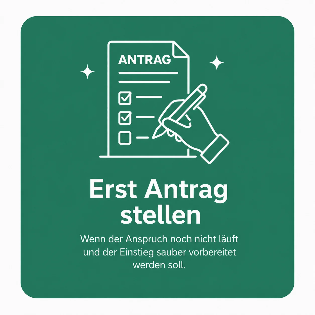 Erst Antrag stellen