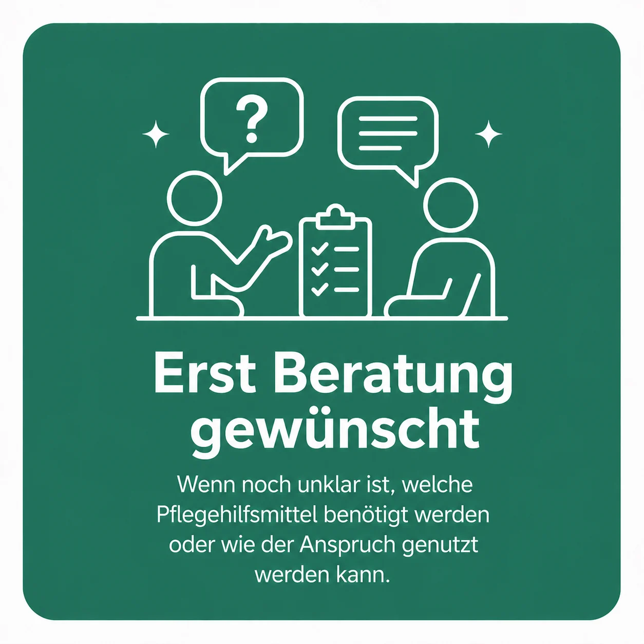Erst Beratung gewünscht